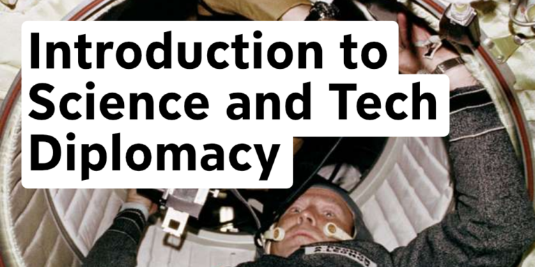 Featured image for Introduction to Science and Tech Diplomacy: the new geopolitics of technology