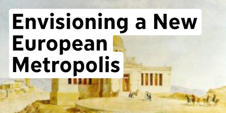 Featured image for Envisioning a New European Metropolis, Designing the Athens Observatory (1842)