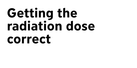 To the page:Getting the radiation dose correct