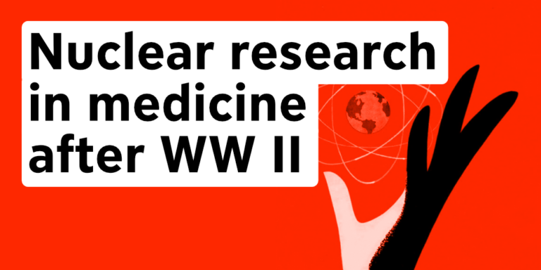 Featured image for Nuclear Research in Medicine after the Second World War