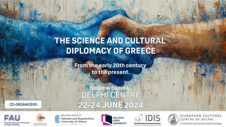 The Science and Cultural diplomacy of Greece: From the early 20 century to the present